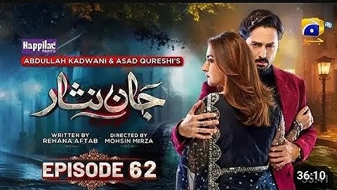 Jaan_Nisar Ep 62 Eng Sub presented by @HarPalGeo26M #danishtaimoor #hibabukhari #jaannisar