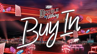 The Buy-In: AEW Double or Nothing Pre Show | Sunday, May 28 7pm ET / 4pm PT