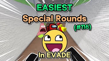 The EASIEST Special ROUNDS - ROBLOX Evade Gameplay (#116)