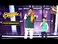 Nitin And Shoaib's Stupendous Performance On "Haal Kya Hai Dilon Ka" | Superstar Singer