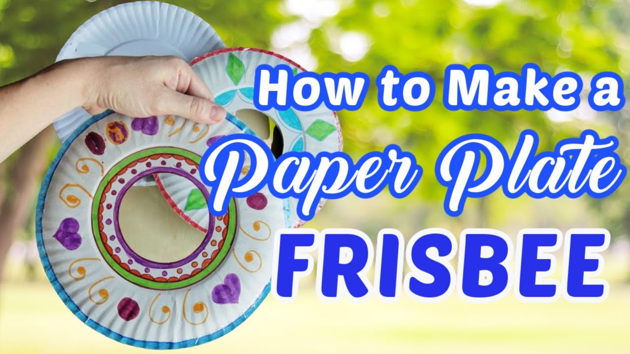 How to Make a Frisbee Out of Paper Plates  