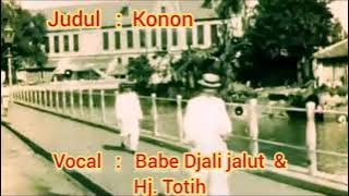 Gambang Kromong tempo dulu Babe Djali jalut feat hj. Totih