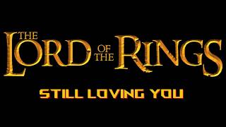 Still Loving You Scorpions & BerlinSymphonicOrchestra x the Lord of the Rings The Return of the King
