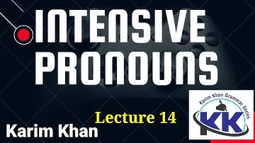 Intensive Pronouns Emohatic Pronouns by Karim khan Lecture 14