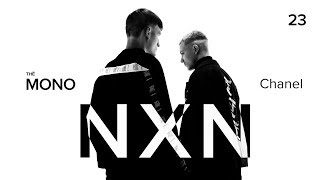 NXN - Chanel / LIVE / MONO SHOW