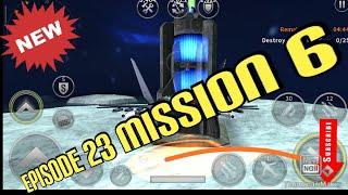 GUNSHIP BATTLE episode 23 mission 6