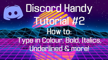 Discord Handy Tutorial #2 - How to format your text