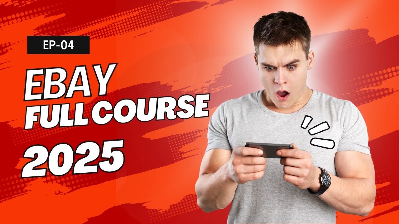 Complete eBay Course Episode 4 Complete eBay Course Episode 4
