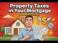 How Much Do Property Taxes Add to Your Mortgage?