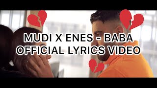 Mudi x Enes - Baba (Official Lyrics) Resimi