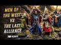 Men of the West vs The Last Alliance! | 700 Points MESBG Battle Report