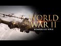 The Second World War: Bombers of WWII