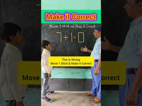 Make it Correct 🤯 innovative ideas #short #education #maths #school #students #ytshorts #trending