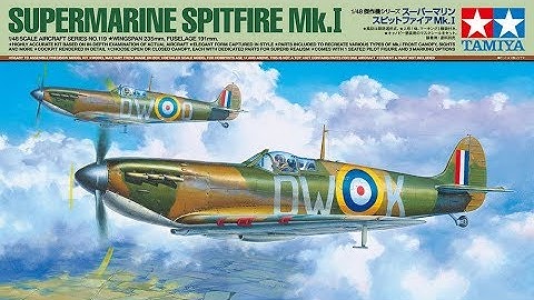 FULL VIDEO BUILD TAMIYA SUPERMARINE SPITFIRE Mk.I