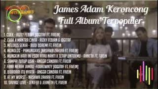 James Adam Keroncong Akustik | Full Album Terpopuler 2021