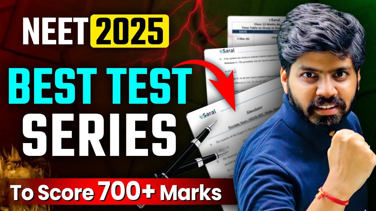 NEET 2025 : Best Test Series To Score 700+ Marks | NEET 2025 Strategy ...