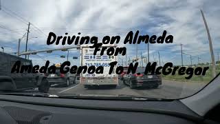 Houston503 - Exploring Houston - Driving On Almeda From Almeda Genoa To McGregor