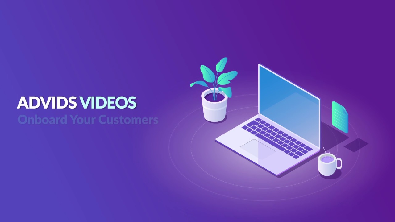 Advids - Onboard Your Customers 1