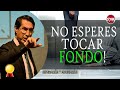 MIRA Este VIDEO Y NO ESPERES A TOCAR FONDO -  Mario Alonso PUIG   SUPERACION PERSONAL