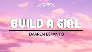 Darren Espanto - Build A Girl (Official Lyric Video)