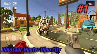 Kill ankylosurus at city - Dinosaur hunter dino city android gameplay bagian #1 screenshot 4