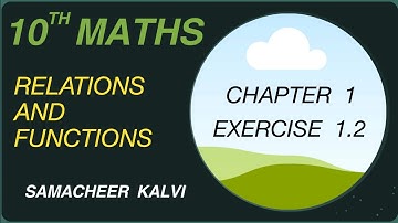 10th MATH | EXERCISE 1.2 Solutions  | Relations and Functions #Samacheer Kalvi#MathSimplified#guide