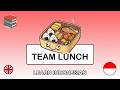 🇬🇧→🇮🇩 Learn Indonesian - Team Lunch