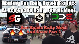 Waiting For Daily Driven Exotics At Ace Spade Rally Detroit Meet