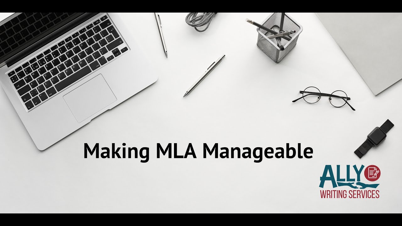 Making MLA Manageable