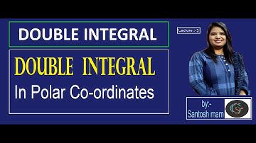 Double Integral in Polar Co-ordinates | Examples |  Multiple Integral | Integral Calculus| 2023