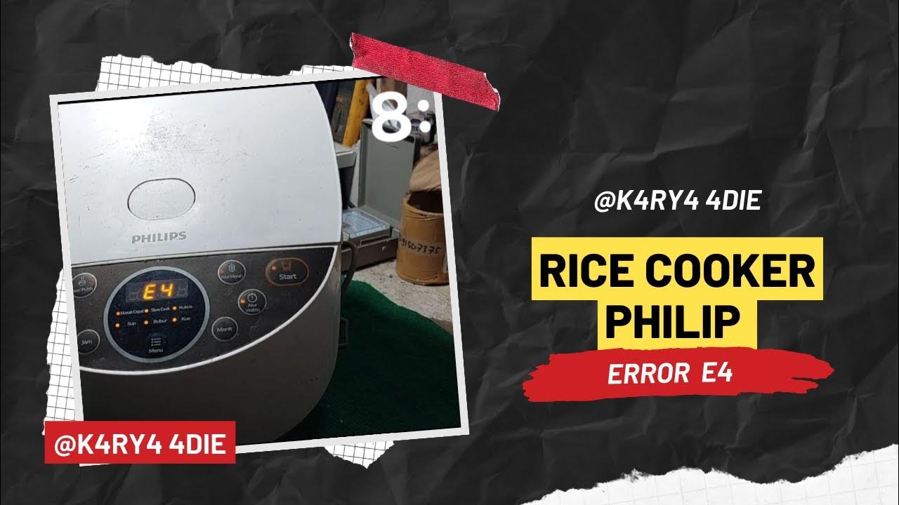 rice cooker philips erorr E4 YouTube
