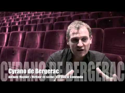 Interview Anthony Magnier pour Cyrano de Bergerac ...