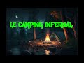 Le camping infernal  saga mp3 intgrale