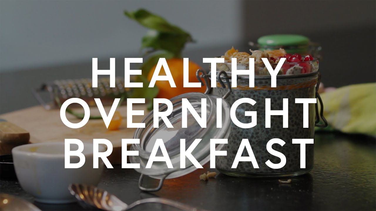 Simple & Healthy Overnight Breakfast Recipe The Zoe Report By Rachel Zoe YouTube