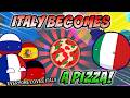 Italy Becomes Pizza