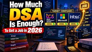 How Much DSA Is Enough to Get a Job in 2026