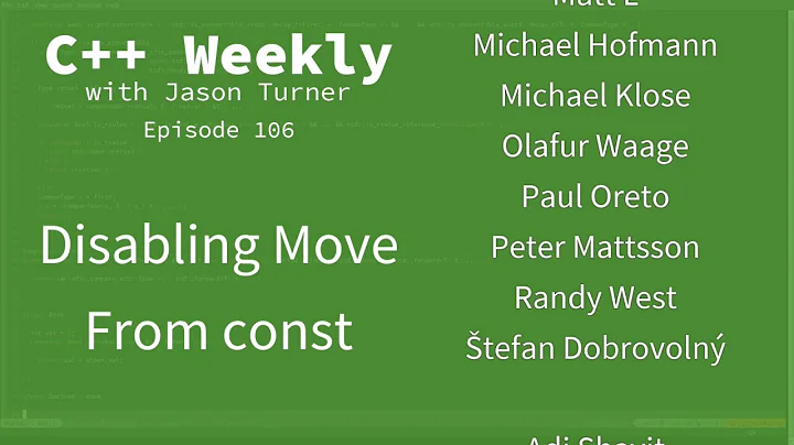 C++ Weekly - Ep 106 - Disabling Move From const