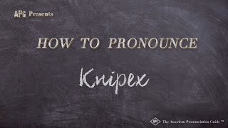 How to Pronounce Knipex (Real Life Examples!)
