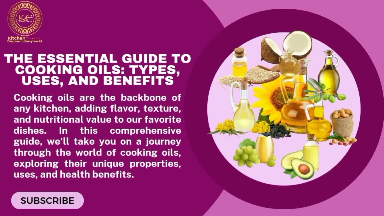 The essential guide to cooking oils