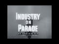 INDUSTRY ON PARADE 1953 ALUMINUM INDUSTRY   NATIONAL BATTERY CO.  TRACKLESS TRAINS 65494b