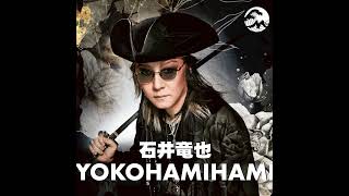 石井竜也 YOKOHAMIHAMI #87 - YouTube