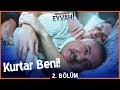 Arif zor durumda! - Gençliğim Eyvah 2. Bölüm