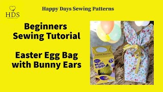 How to Sew an Easter Egg Bag with Bunny Ears — Easy Beginner Tutorial | EGBERT Pattern
