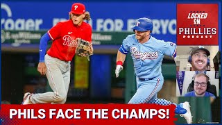 The Philadelphia Phillies Face The WS Champion Texas Rangers W/ Brice Paterik Of Locked On Rangers