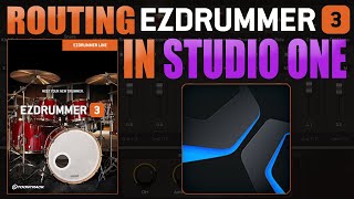 Routing Toontrack's EZDrummer 3 to Studio One