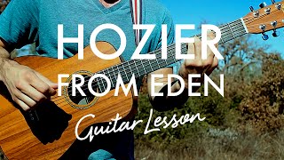 Video thumbnail of "Hozier - From Eden (Guitar Tutorial/Lesson)"