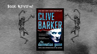 BOOK REVIEW: THE DAMNATION GAME BY CLIVE BARKER