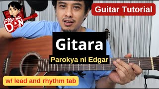 Gitara Step by Step Guitar Tutorial with Tabs - complete with lead guitar - song by Parokya Ni Edgar