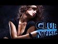 New Best Club Dance Music Megamix Remixes Mashups 2015 - CLUB MUSIC