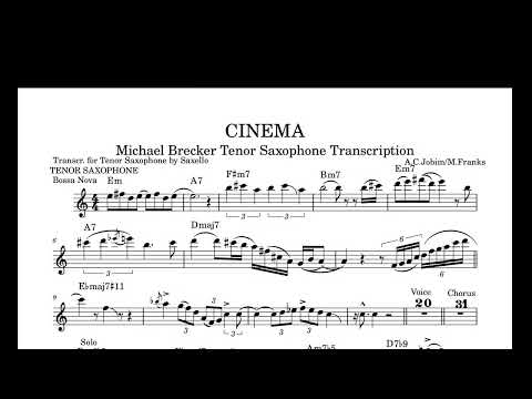 Michael Brecker Tenor Saxophone Transcription on "Cinema"